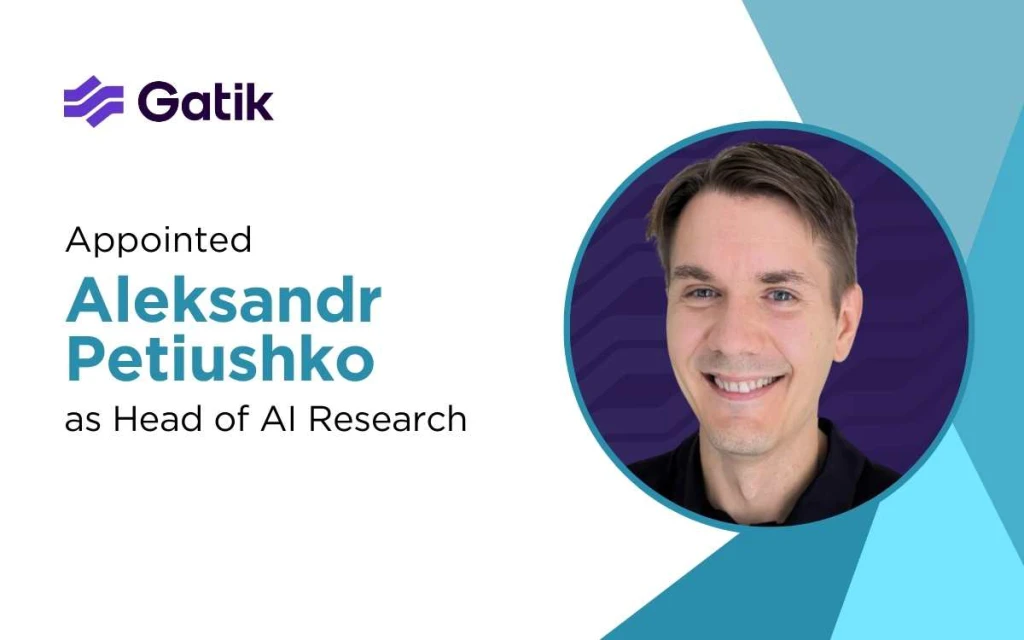 Gatik Appoints Aleksandr Petiushko to Lead AI Research for Autonomous Logistics Innovation