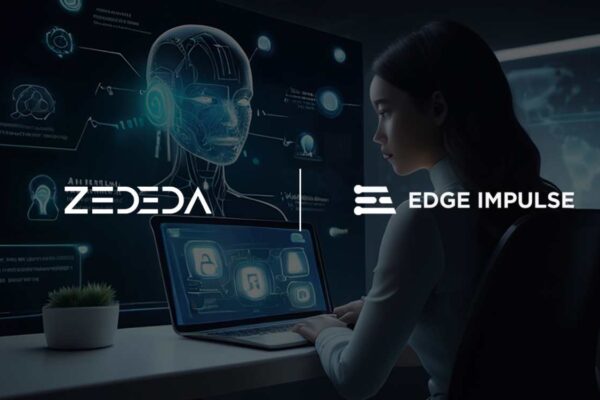 ZEDEDA and Edge Impulse Partner for Automated Edge AI Model Deployment
