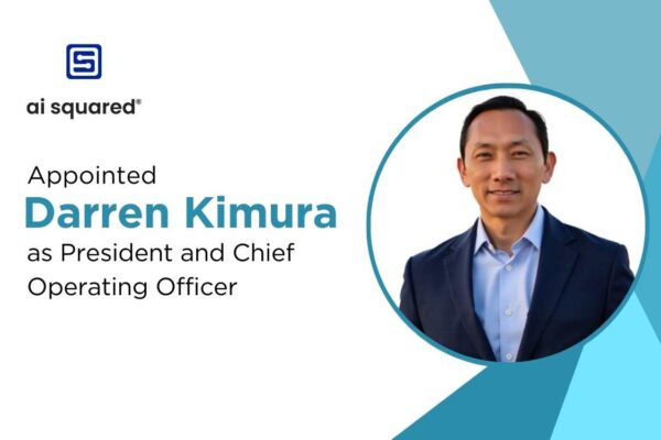 AI Squared Appoints Darren Kimura as President and COO to Drive Growth