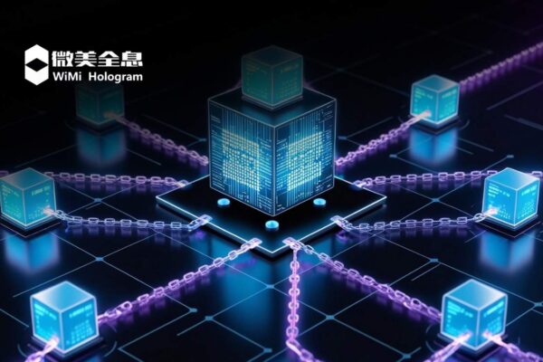 WiMi's Blockchain Sharding Storage Revolutionizes Multi-View Data Management