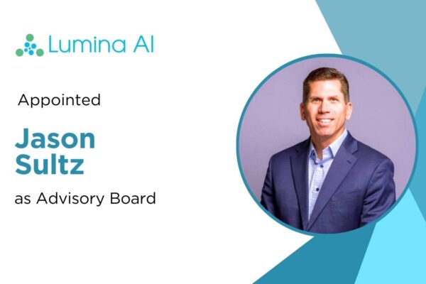 Lumina AI Appoints Jason Sultz to Advisory Board to Drive AI Innovation