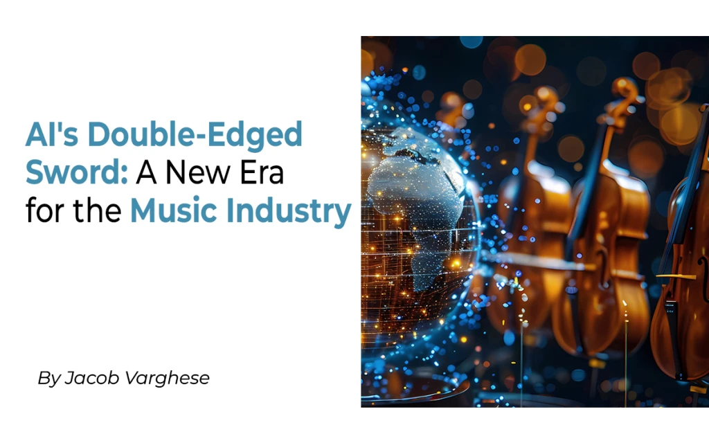 AI’s Double-Edged Sword: A New Era for the Music Industry