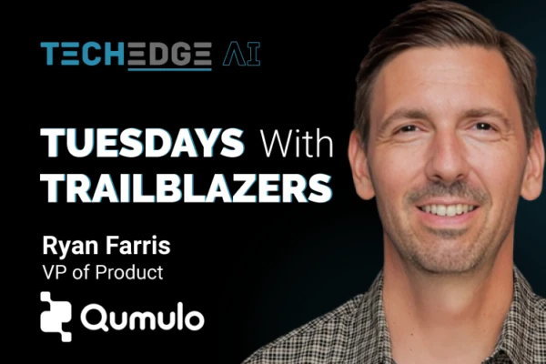 Tuesdays with Trailblazers ft. Ryan Farris, VP of Products, Qumulo