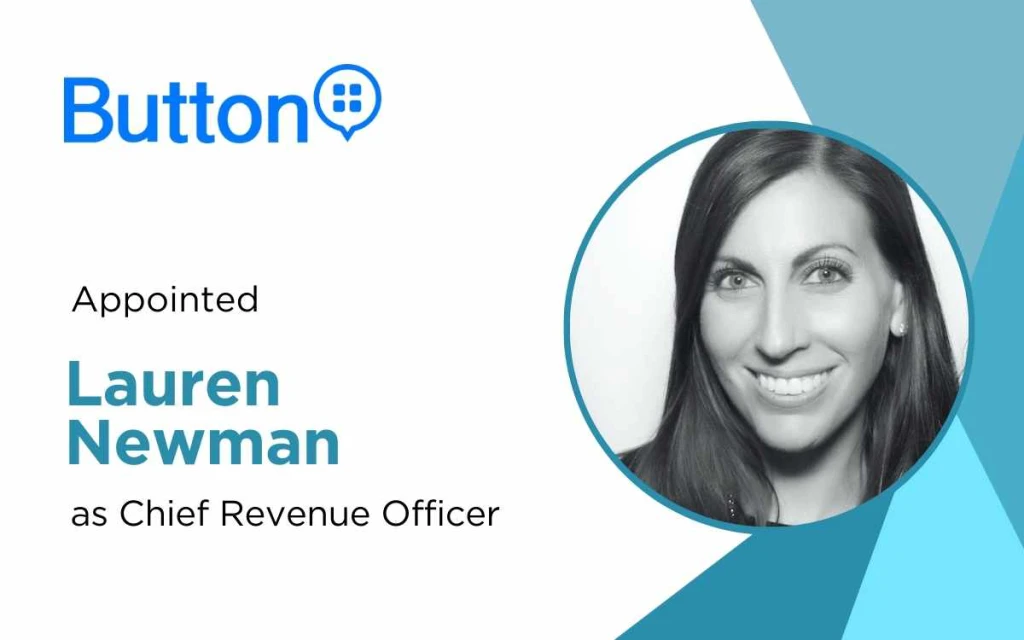 Lauren Newman Joins Button as Chief Revenue Officer to Drive Growth