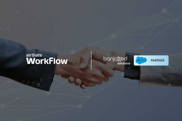 airSlate and Banjaxed Solutions Partner to Automate Salesforce Workflows