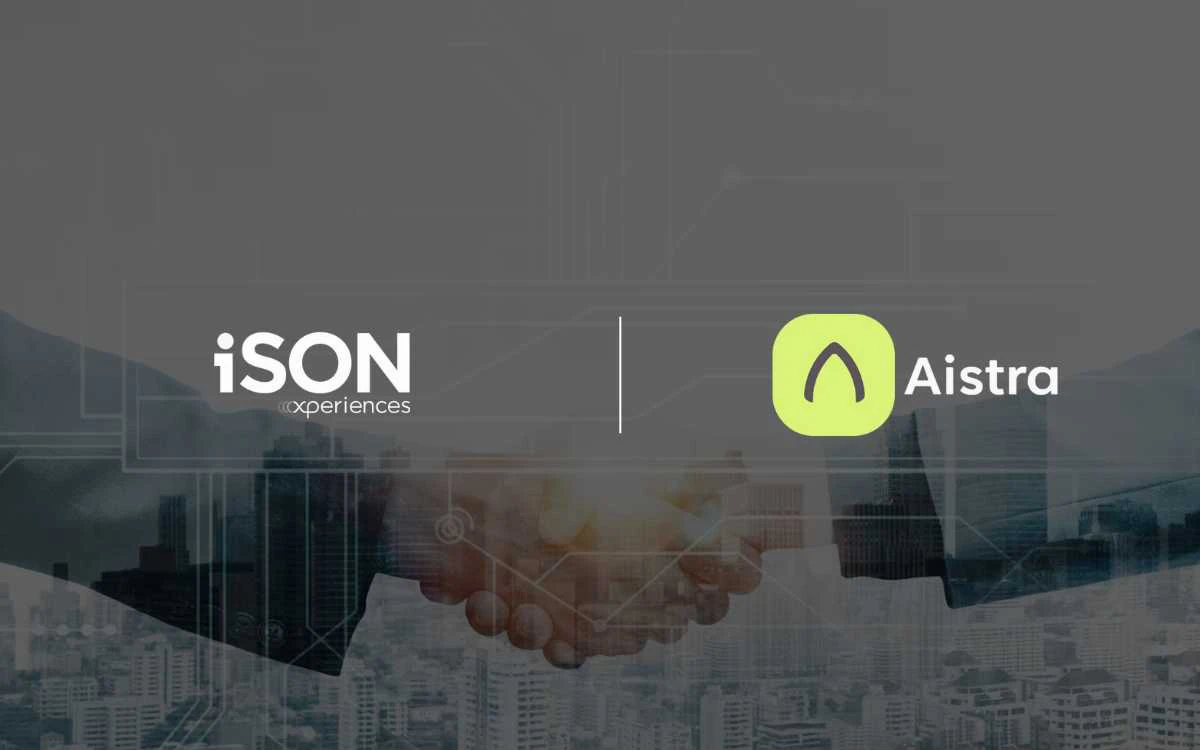 iSON Xperiences & Aistra Partner to Drive AI-Led CX Transformation
