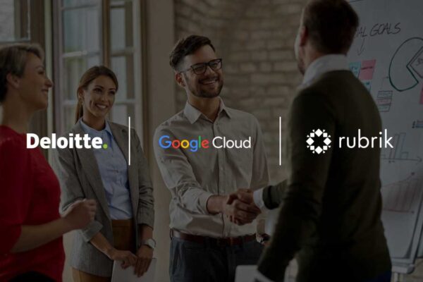 Deloitte Partners with Google Cloud and Rubrik to Accelerate Cybersecurity