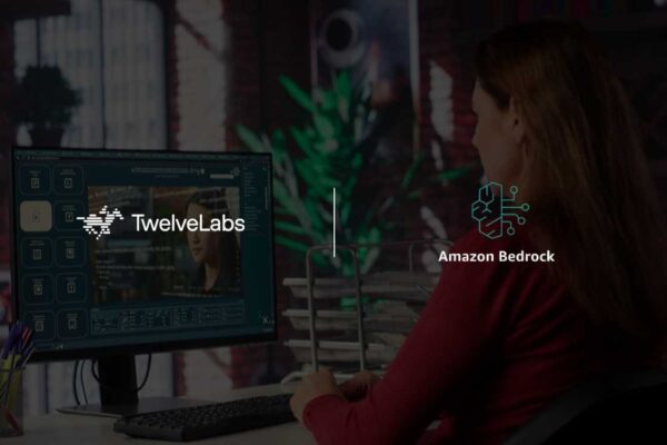 TwelveLabs Brings Multimodal Video AI Models to Amazon Bedrock