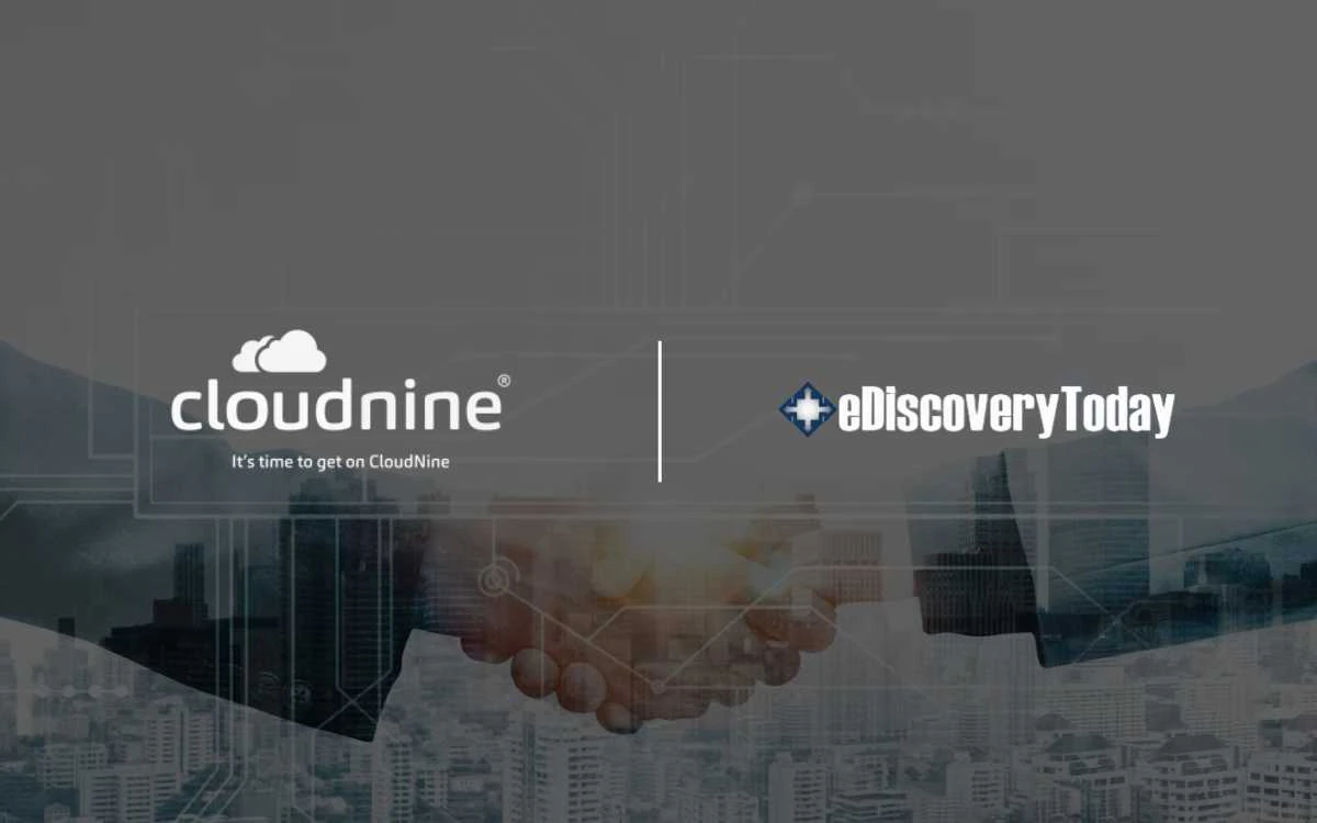 CloudNine Partners with eDiscovery Today for Educational Collaboration