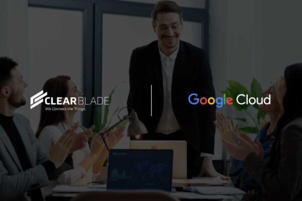 ClearBlade Launches IoT & AI Services on Google Cloud Marketplace