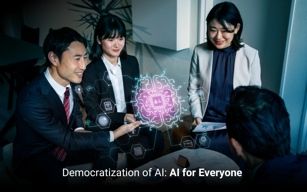 Democratization of AI: AI for Everyone  