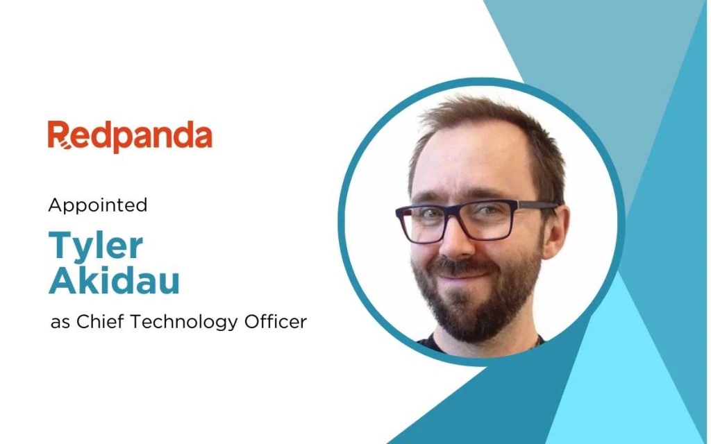 Redpanda Appoints Streaming Pioneer Tyler Akidau as Chief Technology Officer