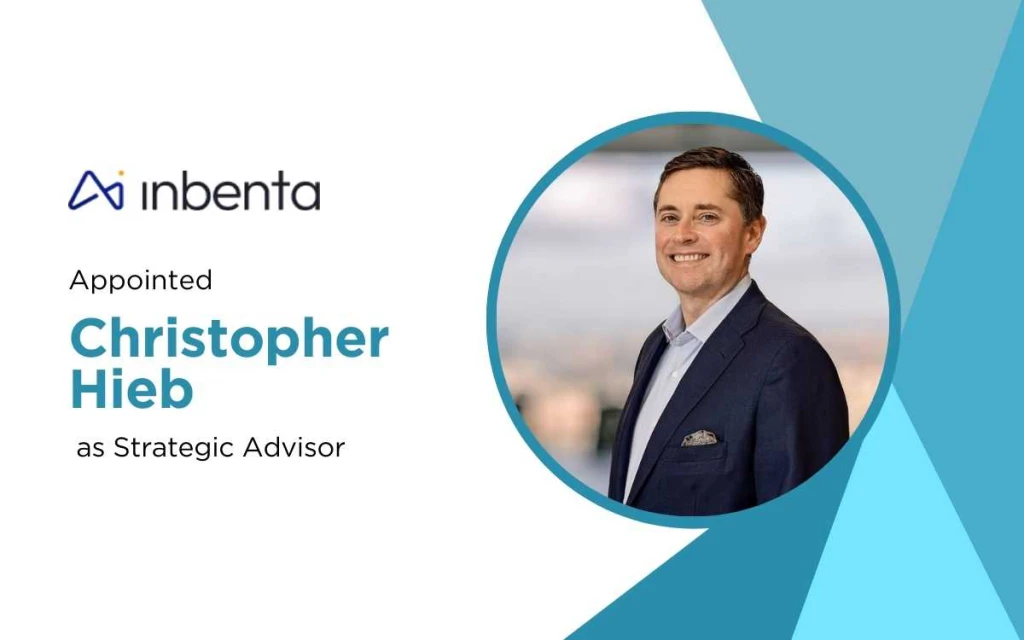 Inbenta Appoints Christopher Hieb as Strategic Advisor to Accelerate AI Growth