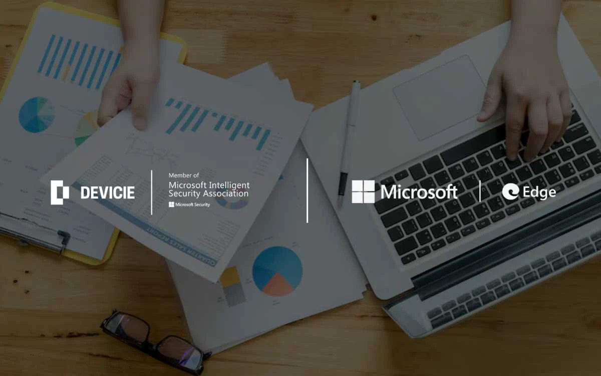 Devicie Launches Reporting Connector for Microsoft Edge to Boost Endpoint Security and Browser Telemetry