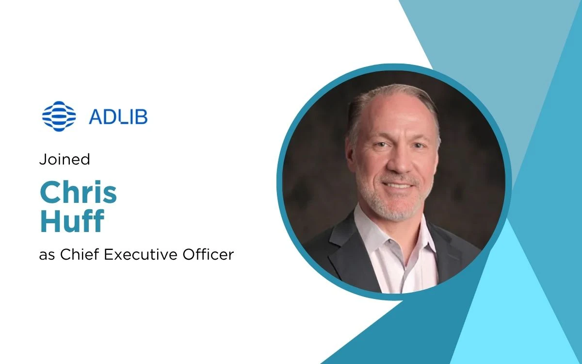 Adlib Software Names Chris Huff as CEO to Drive AI Document Growth