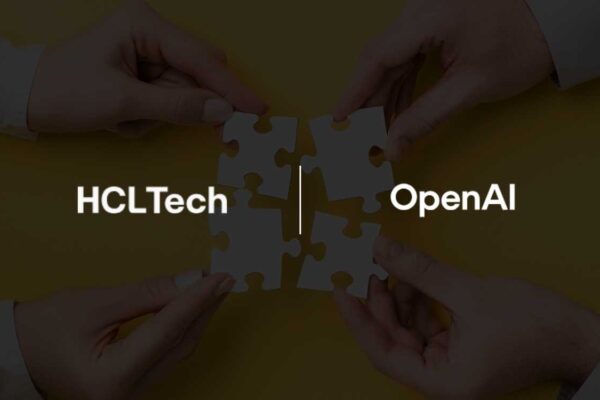 HCLTech Taps OpenAI in Major GenAI Alliance to Turbocharge Enterprise AI Adoption