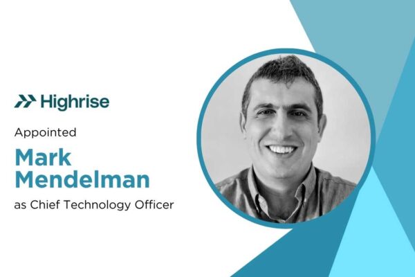 Highrise AI Taps Israeli Defense Tech Leader Mark Mendelman as CTO to Lead Secure AI Cloud Push