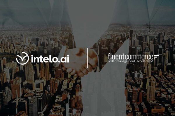 Intelo.ai and Fluent Commerce Partner to Bring AI Agents to Order Management