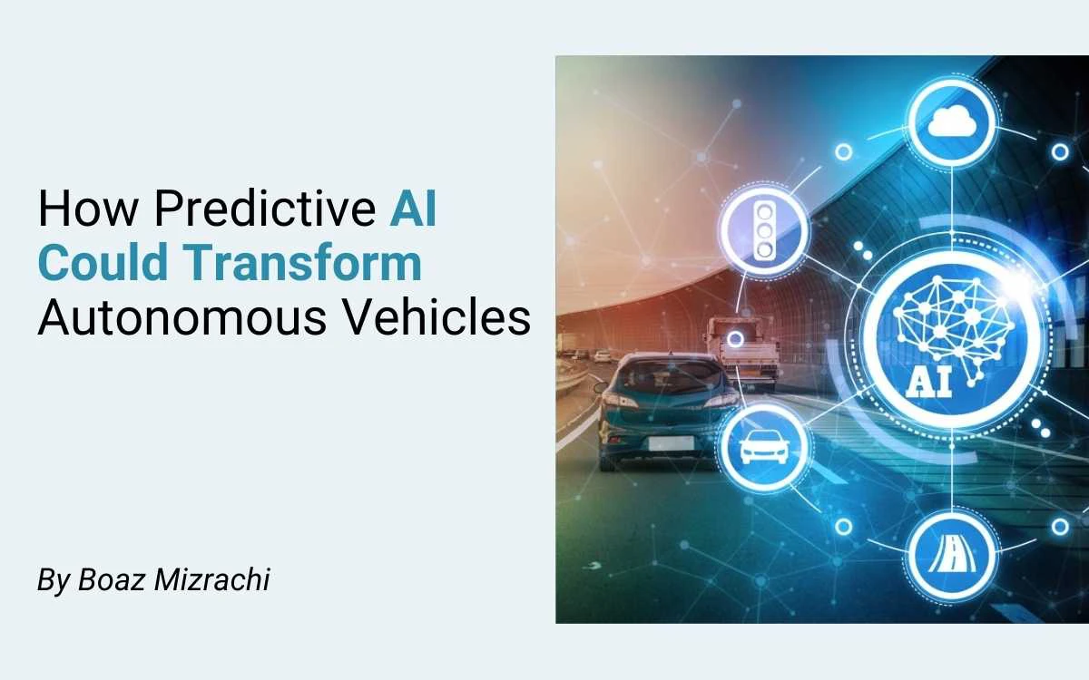 How Predictive AI Could Transform Autonomous Vehicles