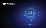 Webflow Unveils AI-Powered “Prompt-to-Production” Platform for Brands