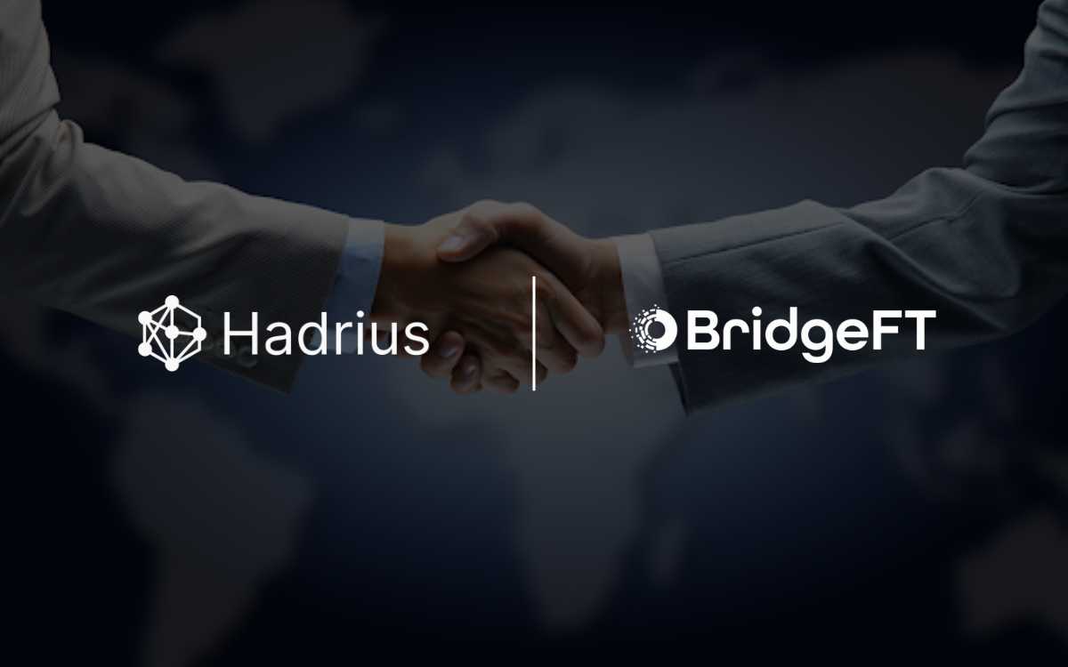 Hadrius and BridgeFT Partner to Automate Compliance With Real-Time Data
