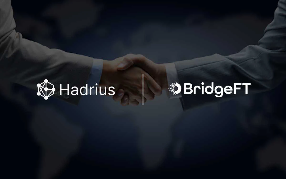 Hadrius and BridgeFT Partner to Automate Compliance With Real-Time Data