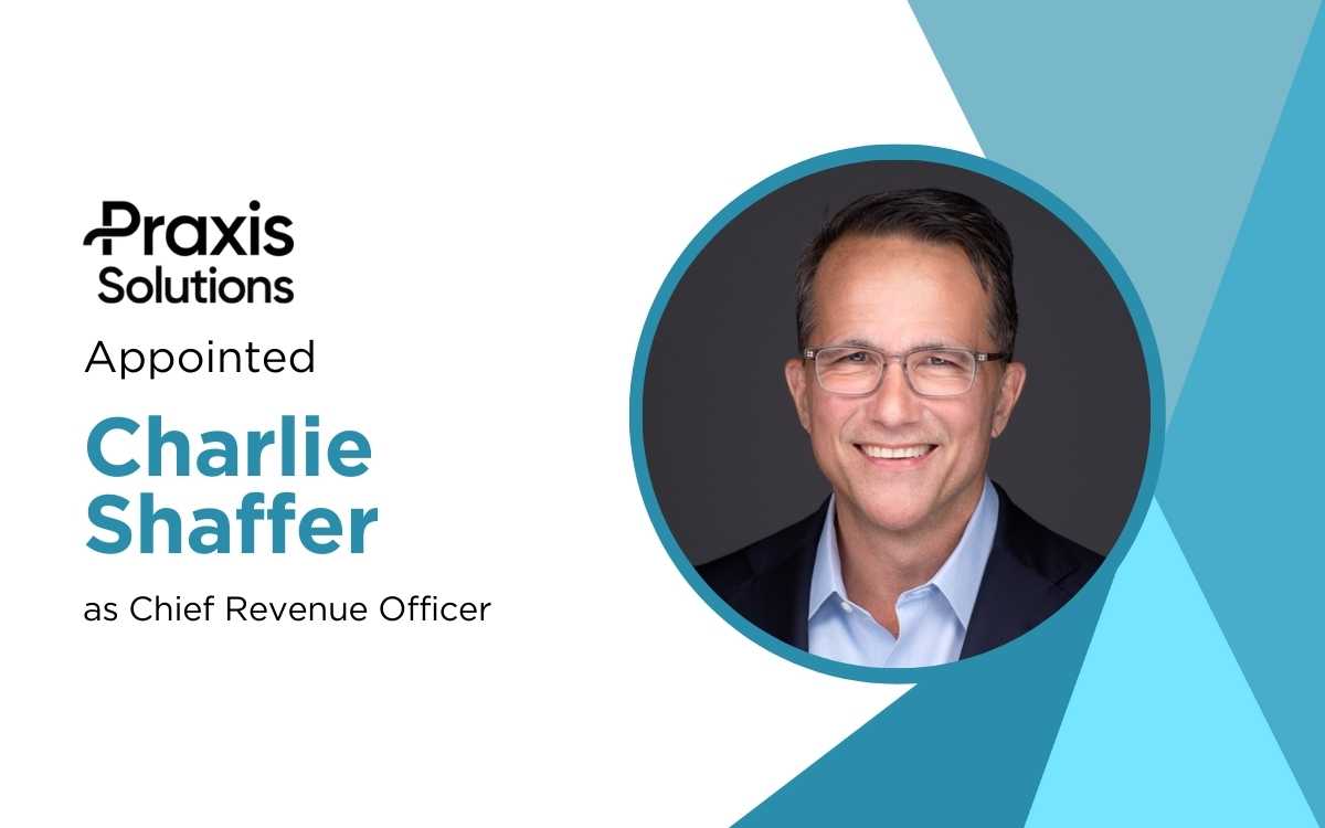 Praxis Solutions Taps AI Industry Veteran Charlie Shaffer as CRO