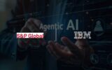 S&P Global and IBM Partner to Embed Watsonx AI in Supply Chain Solutions