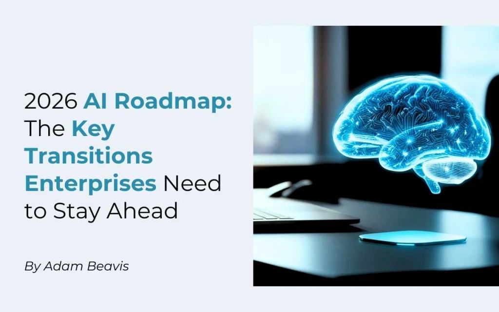 Six Enterprise AI Shifts Shaping the Next Wave