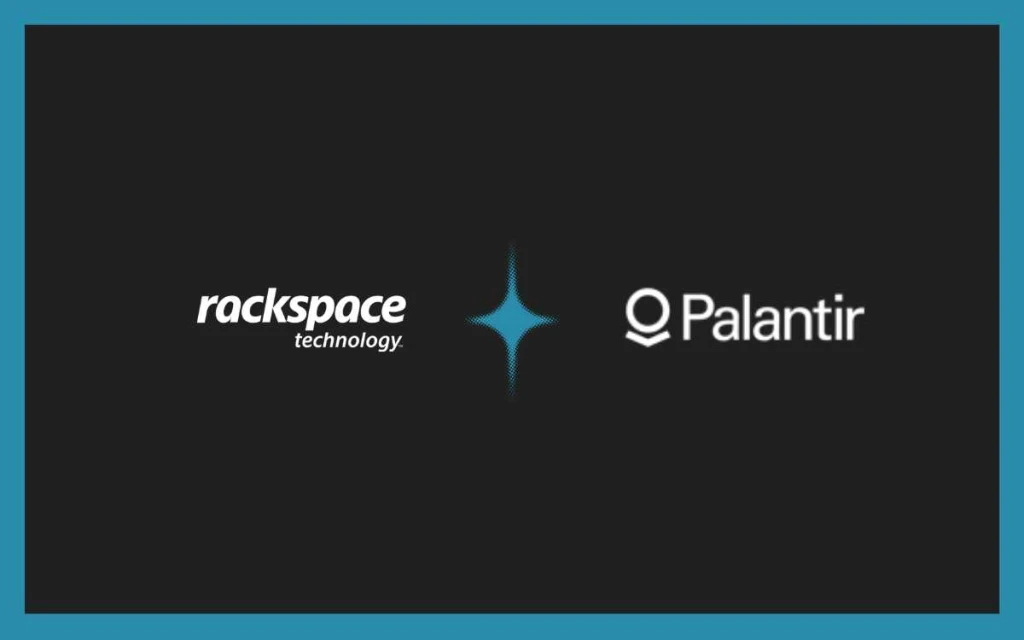 Rackspace, Palantir Fast-Track Enterprise AI