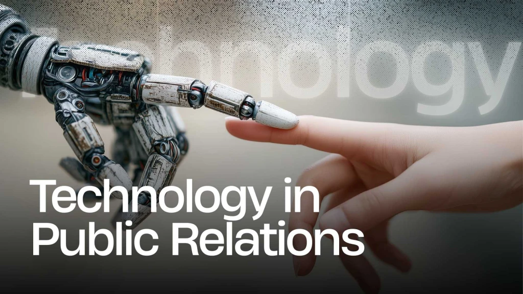 Leveraging Technology in Public Relations: