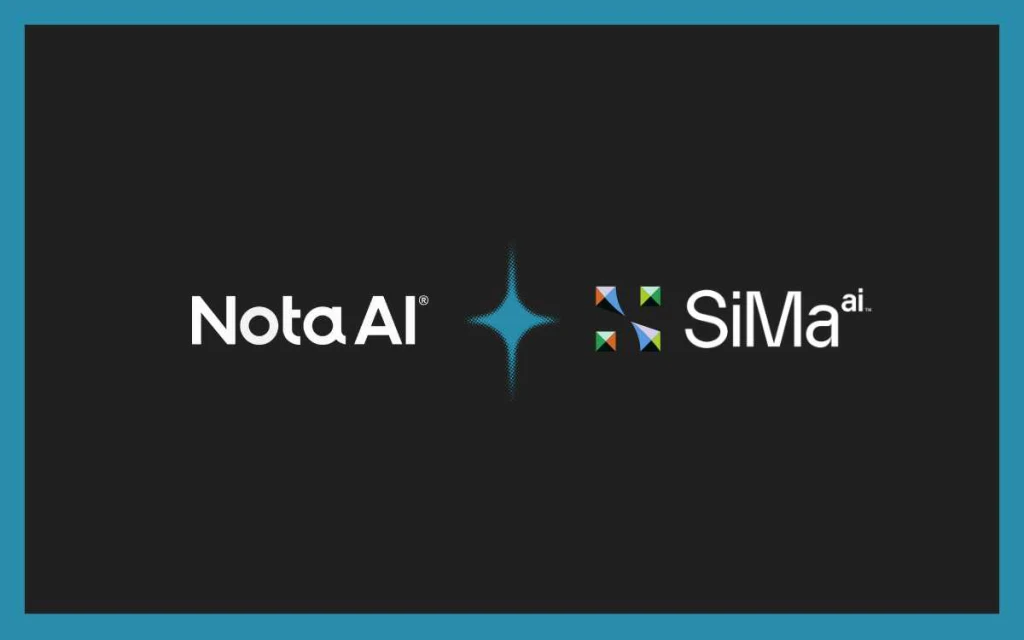 Nota AI + SiMa.ai: Edge‑AI partnership for industrial markets