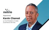 Netrio Appoints Kevin Charest to Lead Cybersecurity Services