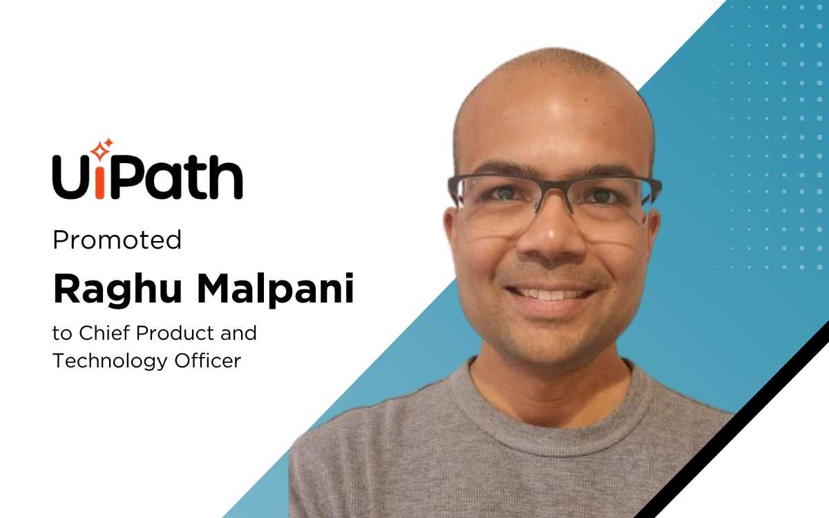 UiPath names Raghu Malpani CPTO