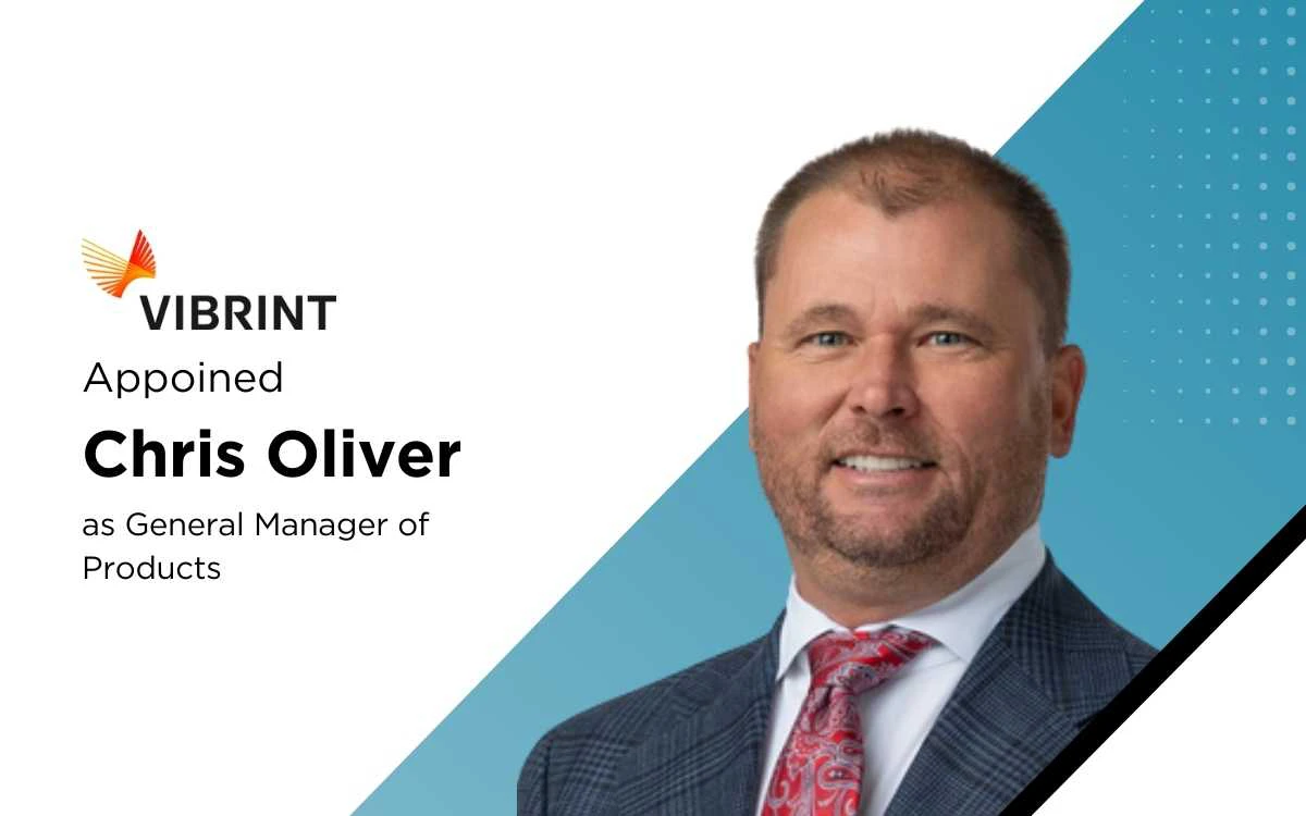 Vibrint Appoints Chris Oliver GM