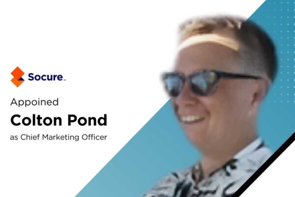 Socure Appoints Colton Pond as CMO to Drive Global Growth
