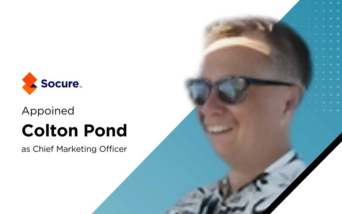 Socure Appoints Colton Pond as CMO to Drive Global Growth