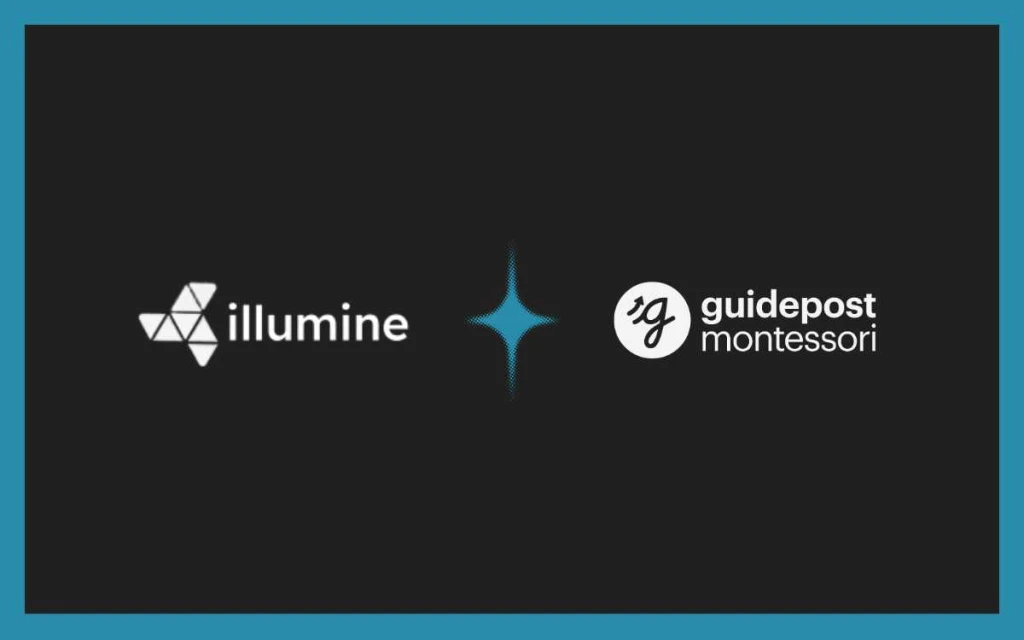 Guidepost Montessori chooses illumine AI platform