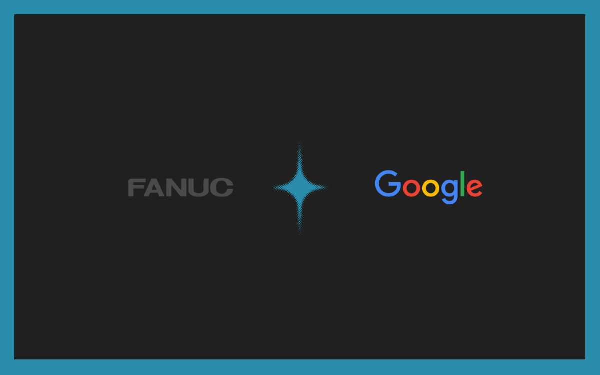 FANUC‑Google Physical AI Robot Agents Transform Automation