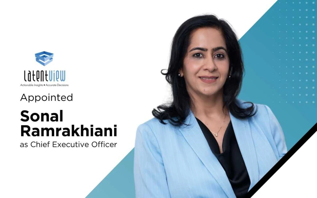 LatentView appoints Sonal Ramrakhiani as CEO