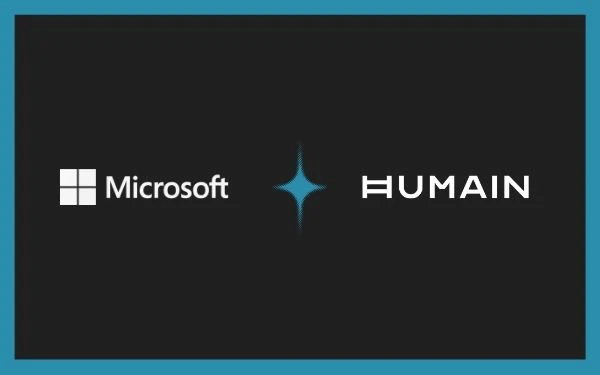 Microsoft-HUMAIN Enterprise AI Partnership Expands
