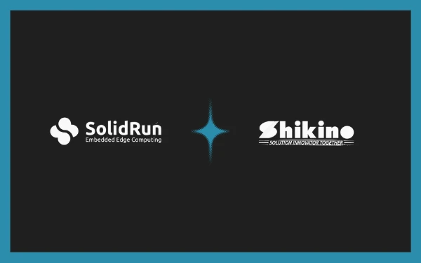 SolidRun Integrates Shikino Camera for Edge Vision AI