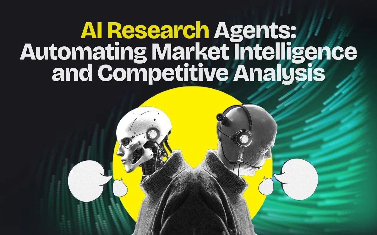 AI Research Agents: Automating Market Intelligence and Competitive Analysis  